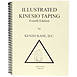 Kinesio Books & Taping Manuals: Illustrated Taping Manual